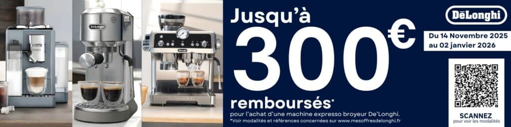 Offre de remboursement DeLonghi novembre 2025 - janvier 2026